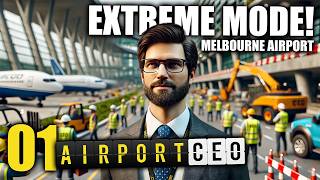 Airport CEO in Extreme Mode Starting with 500k  Melbourne Airport Ep 1  Airport CEO [upl. by Giffer816]