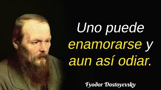 Citas Muy Profundas de Fyodor Dostoyevsky  Un Genio de la Literatura [upl. by Omlesna757]