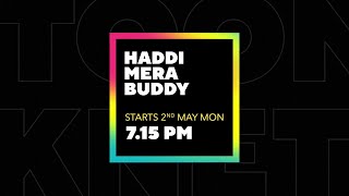 Haddi Mera Buddy Promo Cartoon Network India  Haddi Mera Buddy Hindi Promo Cartoon Network India [upl. by Adelaja]