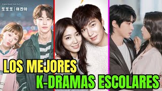 LOS MEJORES KDRAMAS ESCOLARES PARA VER [upl. by Thomas]