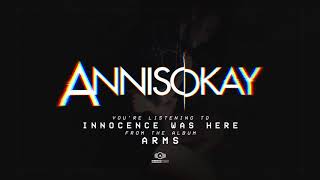 Annisokay  Innocence Was Here  OFFICIAL AUDIO STREAM [upl. by Yruoc717]