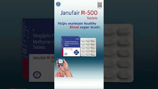 Beat Type 2 Diabetes with Janufair M500  Sitagliptin amp Metformin Benefits [upl. by Aianat]