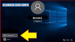 CARA MENGHILANGKAN AKUN ADMINISTRATOR WINDOWS 10  11 [upl. by Varrian509]