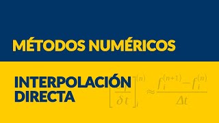 Métodos Numéricos Interpolación Directa [upl. by Eta]