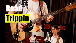 RHCP  Road Trippin Cover [upl. by Guzel]