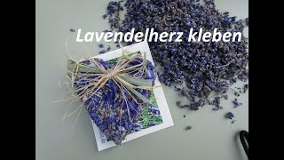 Lavendelherz kleben [upl. by Macdougall405]