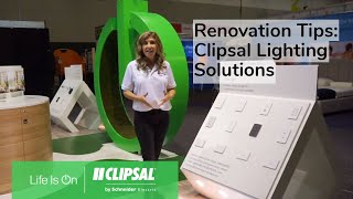 Renovation Tips  Clipsal Lighting Solutions [upl. by Jenelle]