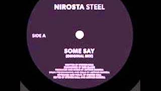 Nirosta Steel Some Say [upl. by Drolyag125]