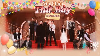 【Viet SubFULL】Xin Chào Thứ 7  21102023  Lâm Nhất Dương Địch Hoàng Tử Thao  Xoài TV [upl. by Oirram]