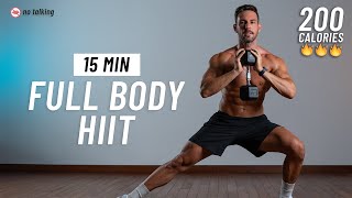 15 Min FULL BODY HIIT With Weights  Strength amp Cardio No Repeat Home Workout [upl. by Osi963]