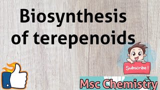 Biosynthesis of terpenoids [upl. by Deenya]