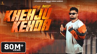 Gulab Sidhu  Khehju Kehda Official Music Video New Punjabi Song 2024  Latest Punjabi Songs 2024 [upl. by Howenstein660]