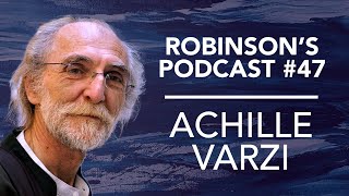 Achille Varzi Metaphysics Ontology amp Nominalism  Robinson’s Podcast 47 [upl. by Mateya1]