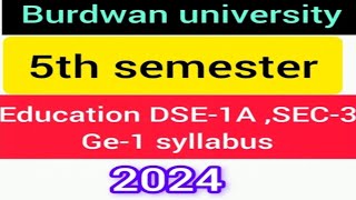 Burdwan University 5th semester Education DSE1ASEC3GE1 Syllabus Gargi Tutorial Class [upl. by Alaikim746]