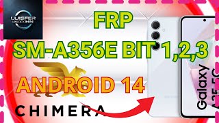 FRP Samsung A35 SMA356E Bit 123 Android 14 Chimera [upl. by Haduj]