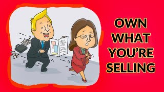 Own What Youre Selling [upl. by Ogirdor]