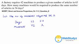 Class 8 NCERT Maths  Ch 11 Direct And Inverse Proportions  Ex 112 8 Solution [upl. by Yerkovich542]