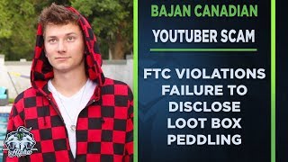 YouTuber Bajan Canadian FTC violations and Loot Box peddling to kids [upl. by Ahsinroc901]