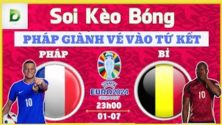 NHẬN ĐỊNH EURO 2024  PHÁP vs BỈ  23h00  0107  PHÁP GIÀNH VÉ VÀO TỨ KẾT  ĐỨC KÈO BÓNG  ĐKB [upl. by Sy]