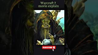 Warcraft 2 movie explain in hindi  movie hindimovie movieexplainedinhindi shorts youtubeshorts [upl. by Hillari]