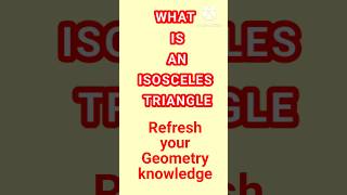 ISOSCELES TRIANGLE math geometry [upl. by Enitsud]