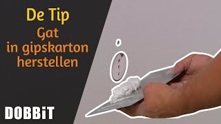 De Tip  Gat in gipskarton herstellen [upl. by Tremain346]