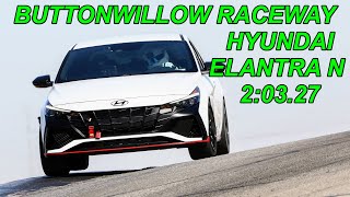 4K Hyundai Elantra N  PB Lap 20327 Buttonwillow Raceway [upl. by Khan]