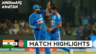 India vs Afghanistan 3rd T20 2024 Highlights  17th January 2024  IND vs AFG today Highlights [upl. by Belshin3]