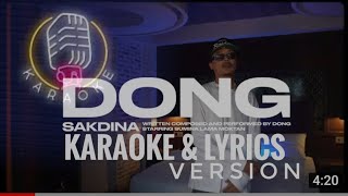 Sakdina Dong Karaoke amp lyrics  Dong [upl. by Manas639]