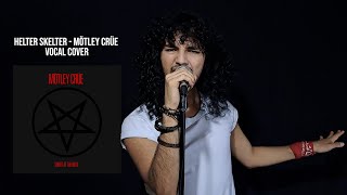 Mötley Crüe  Helter Skelter  Vocal Cover By Sebastian Sannd [upl. by Niriam]