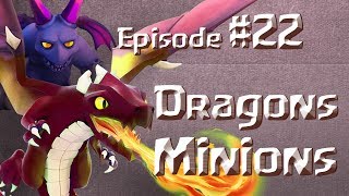 22  Clash Of Clans  Stratégie dattaque Dragons  Serviteurs Minions  Partie 2 [upl. by Cordie990]