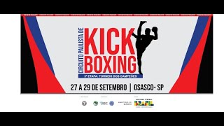 TORNEIO DOS CAMPEÃ•ES  3Âª ETAPA CIRCUITO PAULISTA DE KICKBOXING [upl. by Sirkin]