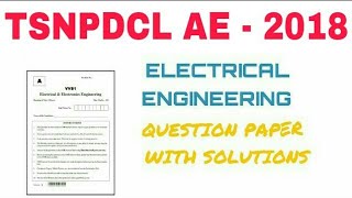 TSNPDCL AE 2018 QUESTION PAPER WITH DETAILED SOLUTIONS [upl. by Juliana145]