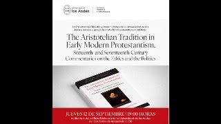 Presentación libro quotThe Aristotelian Tradition in Early Modern Protestantismquot de Manfred Svensson [upl. by Eetak]