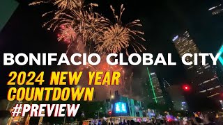 BGC New Year’s Eve Countdown 2024 Preview  New Year Venue In Bonifacio Global City Taguig [upl. by Nomzaj]