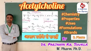 Acetylcholine  Cholinergic Agents  Pharmaceutical Chemistry  D Pharm  Direct Acting Cholinergic [upl. by Nieberg]