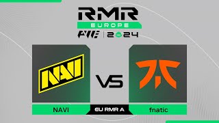 NAVI проти fnatic  PWE CS2 EU RMR A 2024 [upl. by Rossuck]