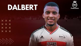 Dalbert ► Bem Vindo Ao São Paulo  Defensive Skills Goals amp Assists  2023 HD [upl. by Elane]