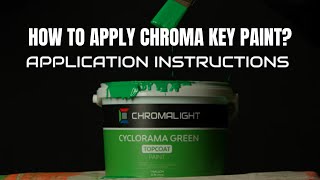 ChromaLight How to apply Chroma Key Paint [upl. by Fries468]