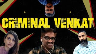 Criminal Venkat  Certified Rascals [upl. by Herbie]