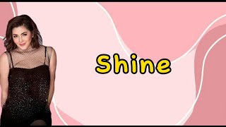 Shine Lyrics  Regine Velasquez Alcasid [upl. by Robyn]