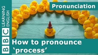 How to pronounce process [upl. by Aninay]