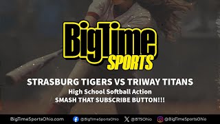 Triway vs Strasburg Softball on Big Time Sports TV Smash that subscribe button [upl. by Douville]