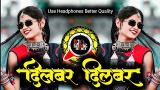 dilbar dilbar dj remix song  dilbar dilbar dj  Srirang in the mix [upl. by Surat]