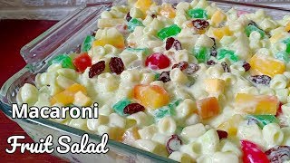 Macaroni Fruit Salad  How to make Macaroni Fruit Salad Pinoy Style [upl. by Anoerb]