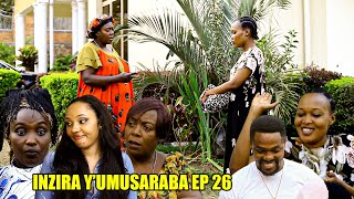 INZIRA YUMUSARABA EP 26 IRIBAGIZA bamusanganye ya Byabintu biragenda bite [upl. by Mahgem]