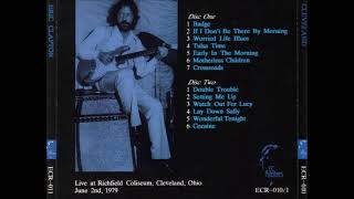 Eric Clapton  Cleveland Richfield Coliseum 1979 [upl. by Yedorb]