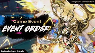 Skyblade Quest  Event Order Time Limited Event [upl. by Cindy]