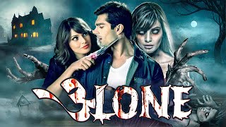 Alone Hindi Full Movie  Bipasha Basu  Karan Singh Grover  Ultimate Horror Movie  Neena Gupta [upl. by Dale972]