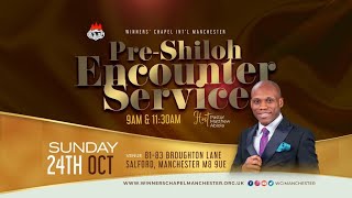 PreShiloh Encounter Service  1st  Pst Matthew Abiola  24102021  Winners Chapel Manchester [upl. by Caritta117]